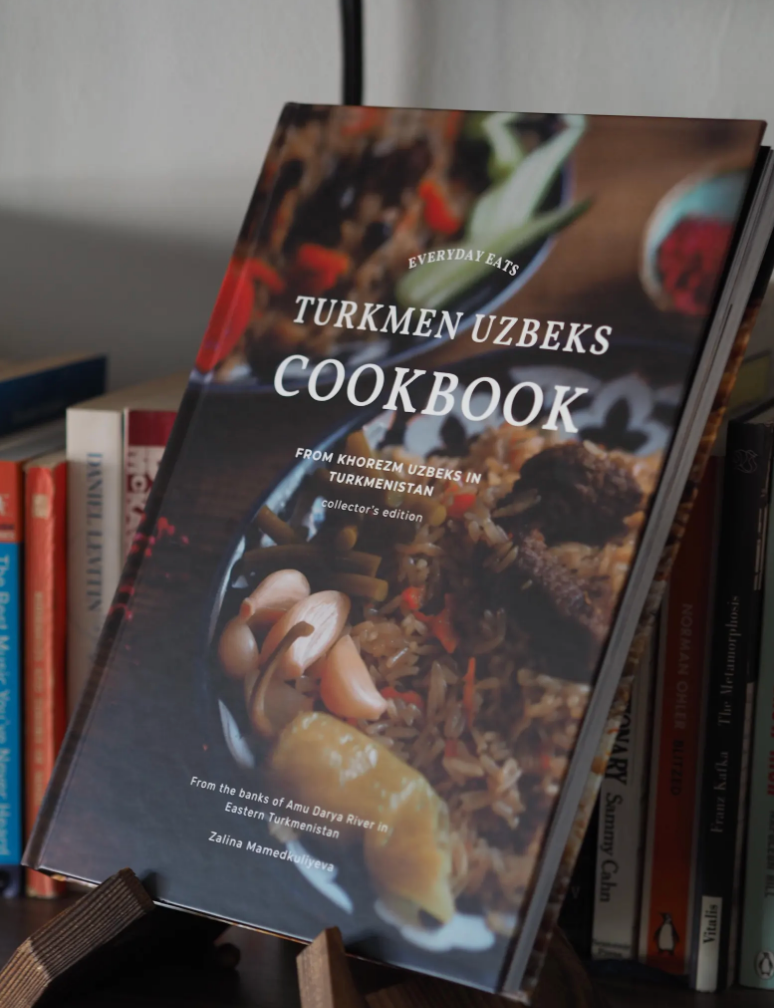 Turkmen Uzbeks Cookbook: Native Culinary Journey, Hardcover