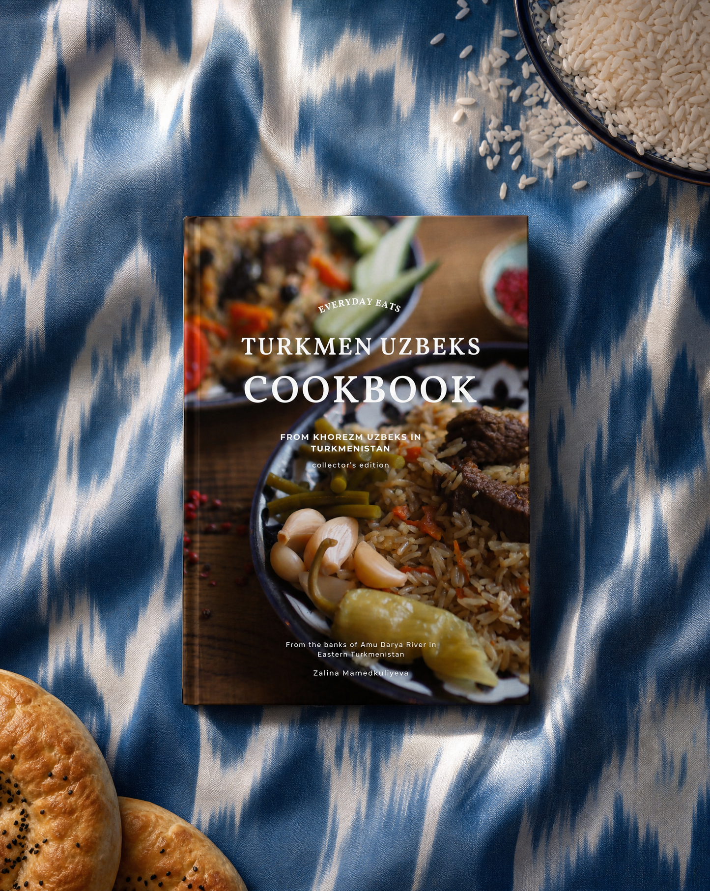 Turkmen Uzbeks Cookbook: Native Culinary Journey, Hardcover